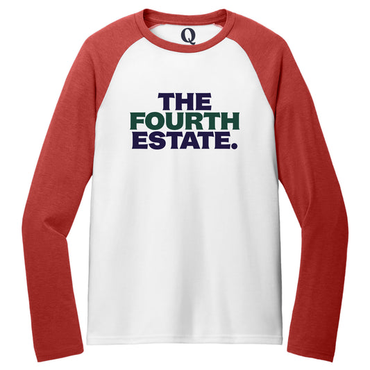 "The Fourth Estate." Quorum Tri-Blend Colorblock Raglan front print in Rise Up Red / Bright White