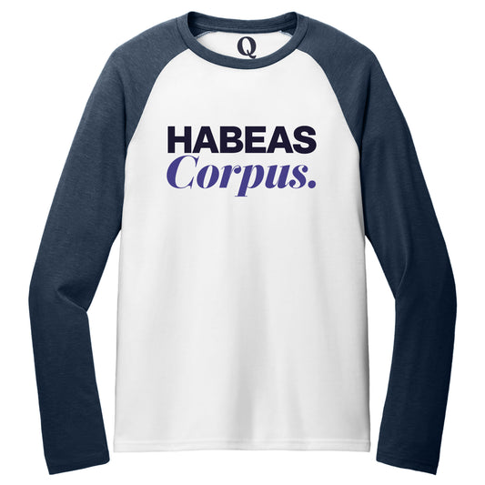 "Habeas Corpus." Quorum Tri-Blend Colorblock Raglan front print in Rebel Blue / Bright White