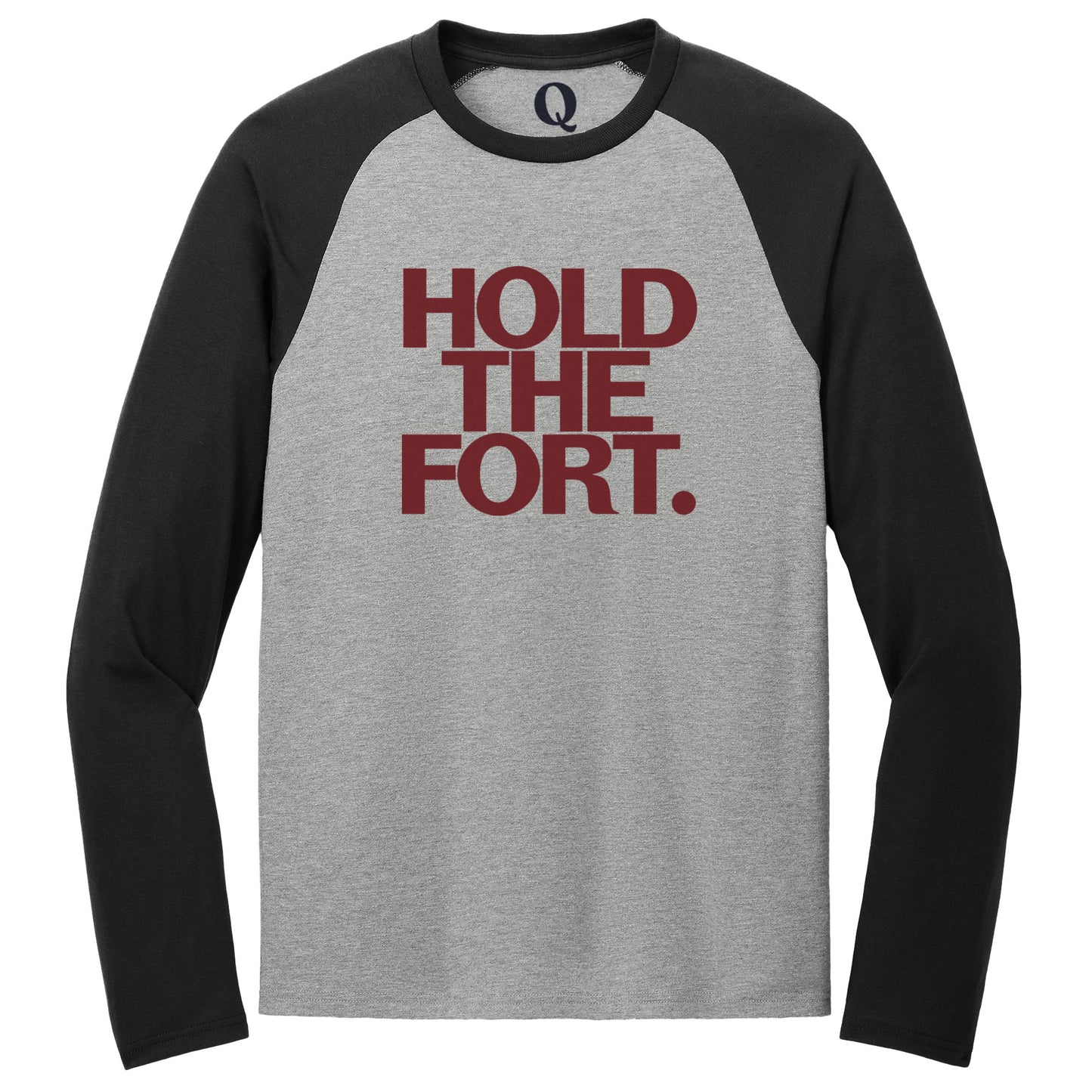 "Hold the Fort." Quorum Tri-Blend Colorblock Raglan front print in Deep Black / Aluminum Grey