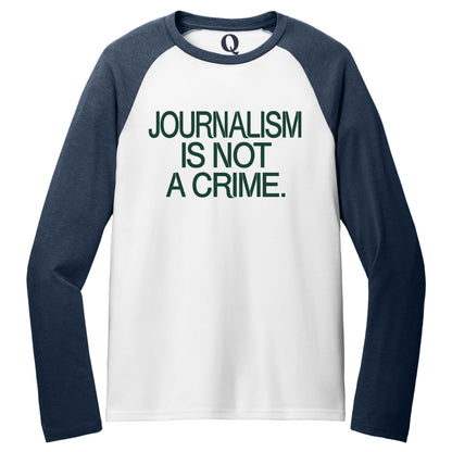 "Journalism is not a crime." Quorum Tri-Blend Colorblock Raglan front print in Rebel Blue / Bright White