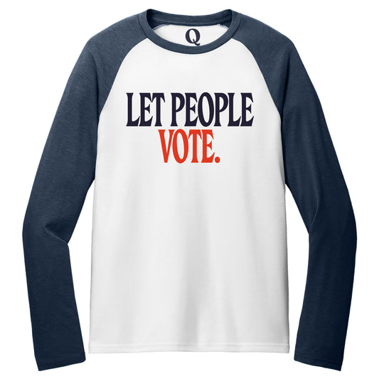 "Let People Vote." Quorum Tri-Blend Colorblock Raglan front print in Rebel Blue / Bright White