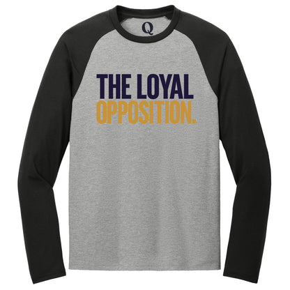 "The Loyal Opposition." Quorum Tri-Blend Colorblock Raglan front print in Deep Black / Aluminum Grey
