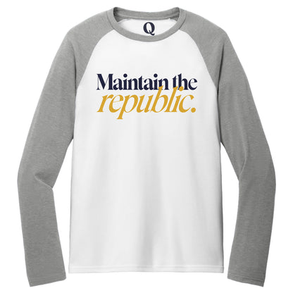 "Maintain the republic." Quorum Tri-Blend Colorblock Raglan front print in Aluminum Grey / Bright White
