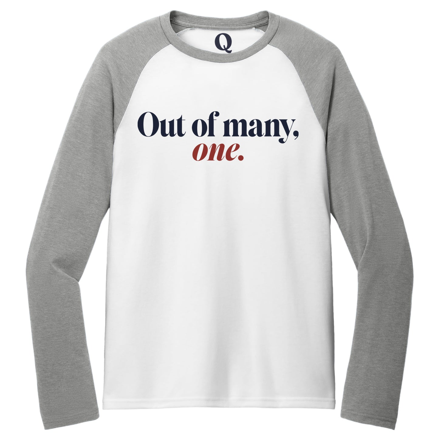"Out of many, one." Quorum Tri-Blend Colorblock Raglan front print in Aluminum Grey / Bright White