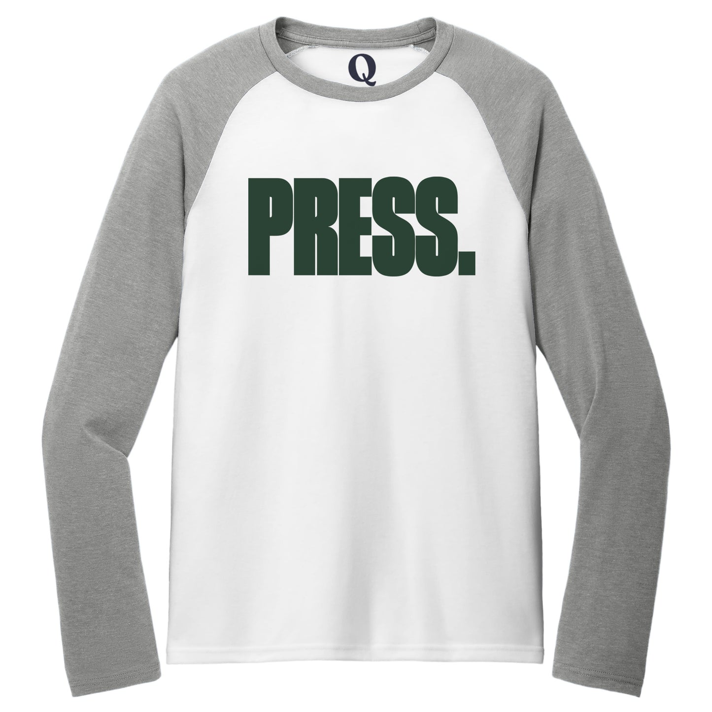 "Press." Quorum Tri-Blend Colorblock Raglan front print in Aluminum Grey / Bright White