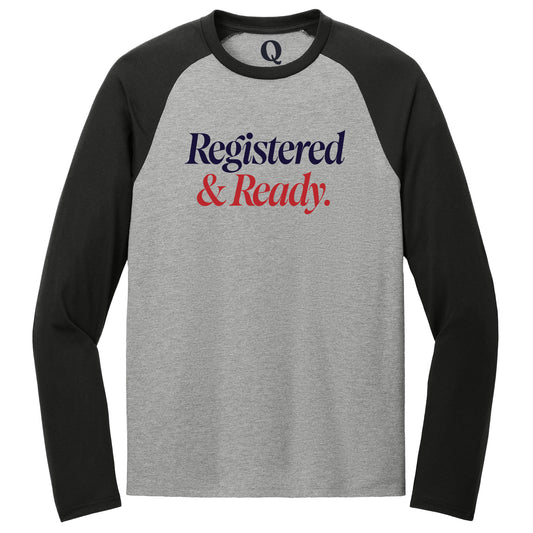 "Registered & Ready." Quorum Tri-Blend Colorblock Raglan front print in Deep Black / Aluminum Grey