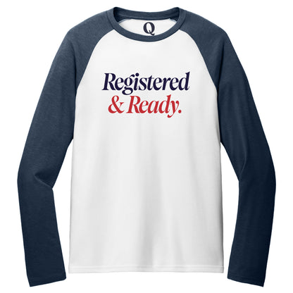 "Registered & Ready." Quorum Tri-Blend Colorblock Raglan front print in Rebel Blue / Bright White