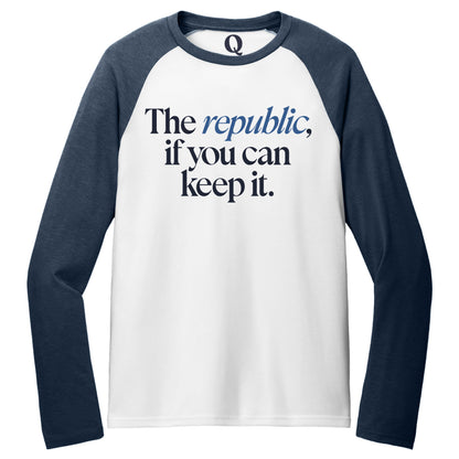 "The republic, if you can keep it." Quorum Tri-Blend Colorblock Raglan front print in Rebel Blue / Bright White