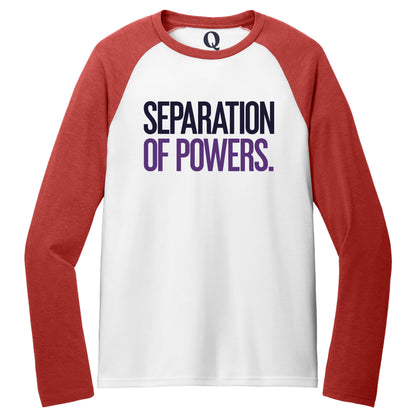 "Separation of Powers." Quorum Tri-Blend Colorblock Raglan front print in Rise Up Red / Bright White