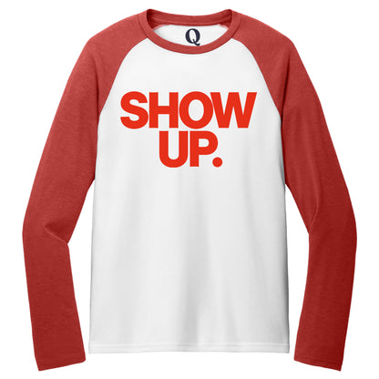 "Show up. Stand up. Suit up." Quorum Tri-Blend Colorblock Raglan front print in Rise Up Red / Bright White