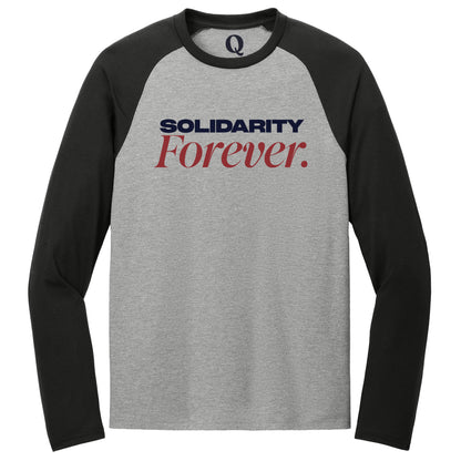 "Solidarity Forever." Quorum Tri-Blend Colorblock Raglan front print in Deep Black / Aluminum Grey