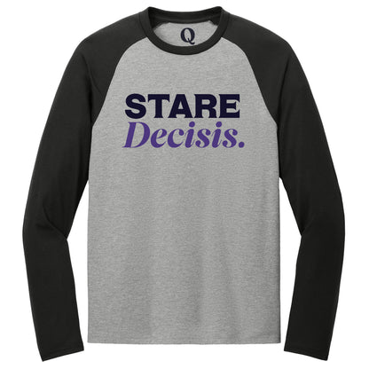 "Stare Decisis." Quorum Tri-Blend Colorblock Raglan front print in Deep Black / Aluminum Grey