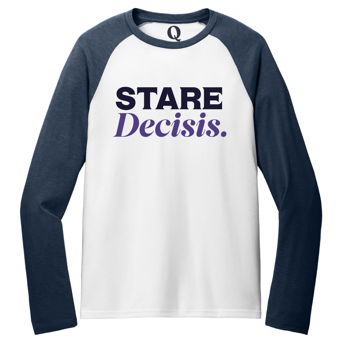 "Stare Decisis." Quorum Tri-Blend Colorblock Raglan front print in Rebel Blue / Bright White