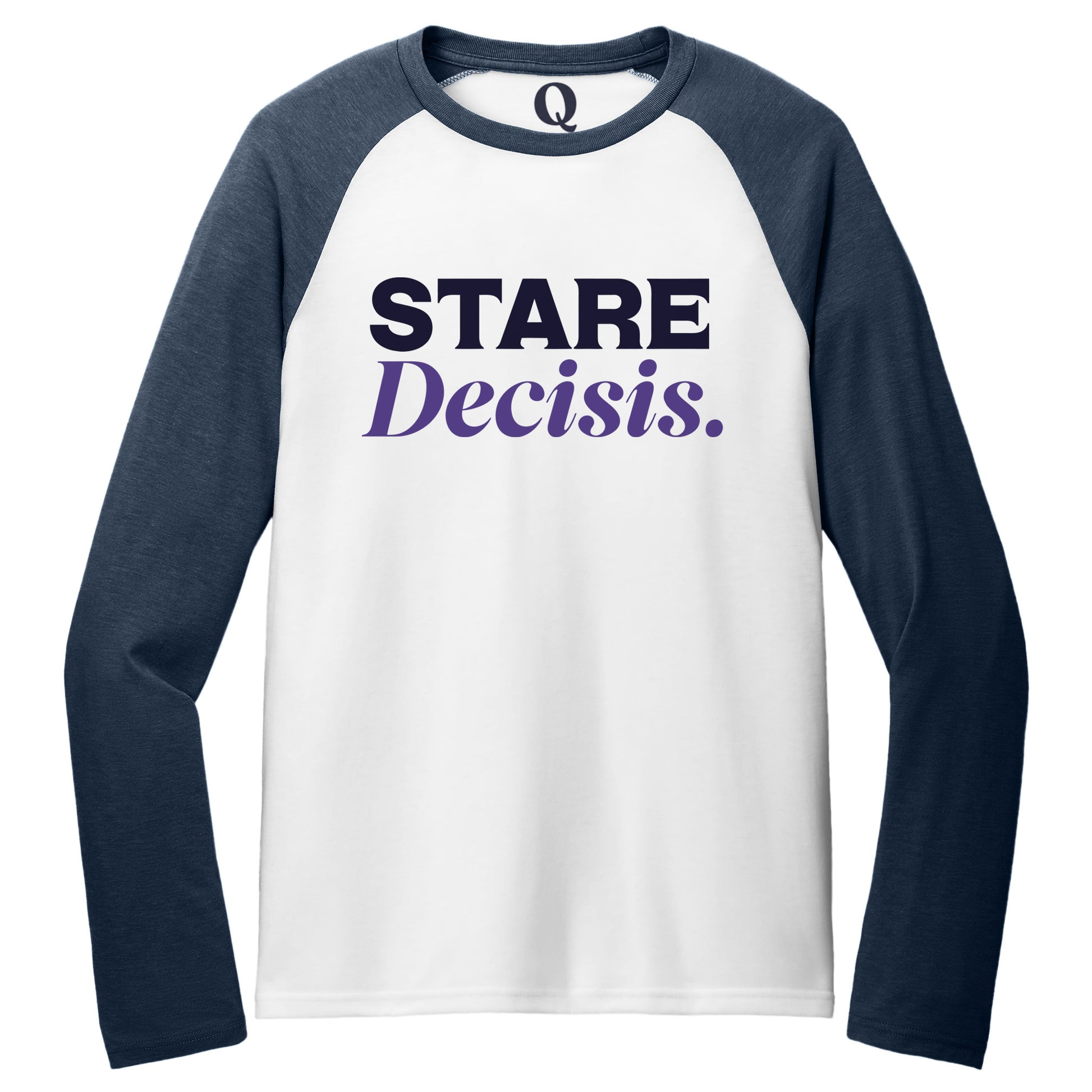 "Stare Decisis." Quorum Tri-Blend Colorblock Raglan front print in Rebel Blue / Bright White
