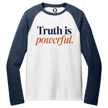 "Truth is powerful." Quorum Tri-Blend Colorblock Raglan front print in Rebel Blue / Bright White