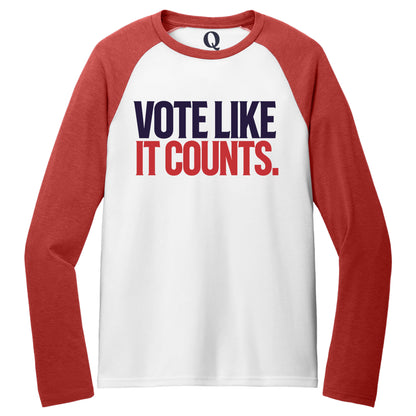 "Vote like it counts." Quorum Tri-Blend Colorblock Raglan front print in Rise Up Red / Bright White
