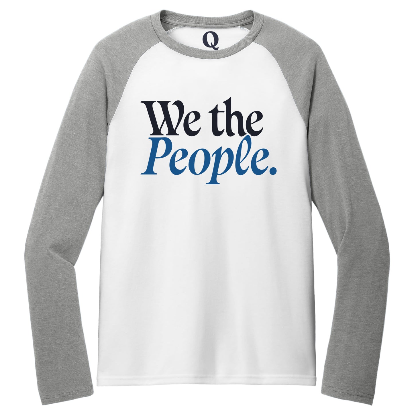 "We the People." Quorum Tri-Blend Colorblock Raglan front print in Aluminum Grey / Bright White