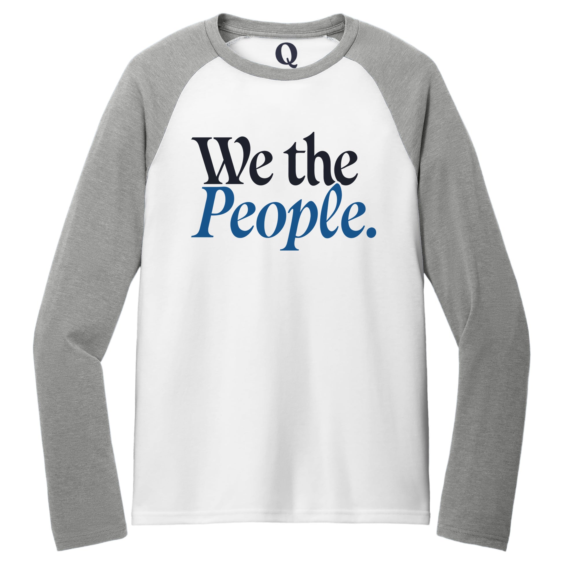 "We the People." Quorum Tri-Blend Colorblock Raglan front print in Aluminum Grey / Bright White