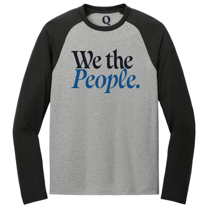 "We the People." Quorum Tri-Blend Colorblock Raglan front print in Deep Black / Aluminum Grey
