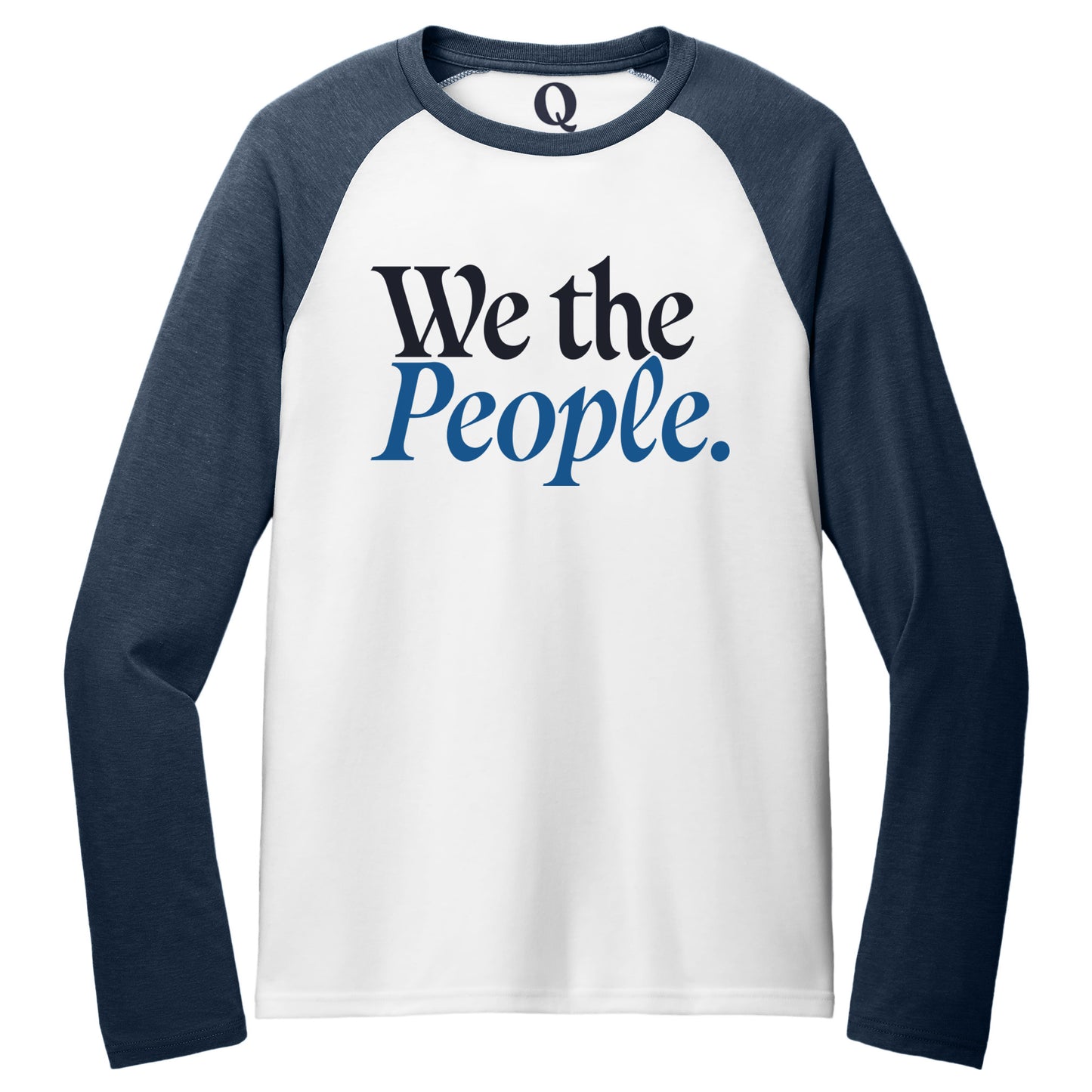 "We the People." Quorum Tri-Blend Colorblock Raglan front print in Rebel Blue / Bright White