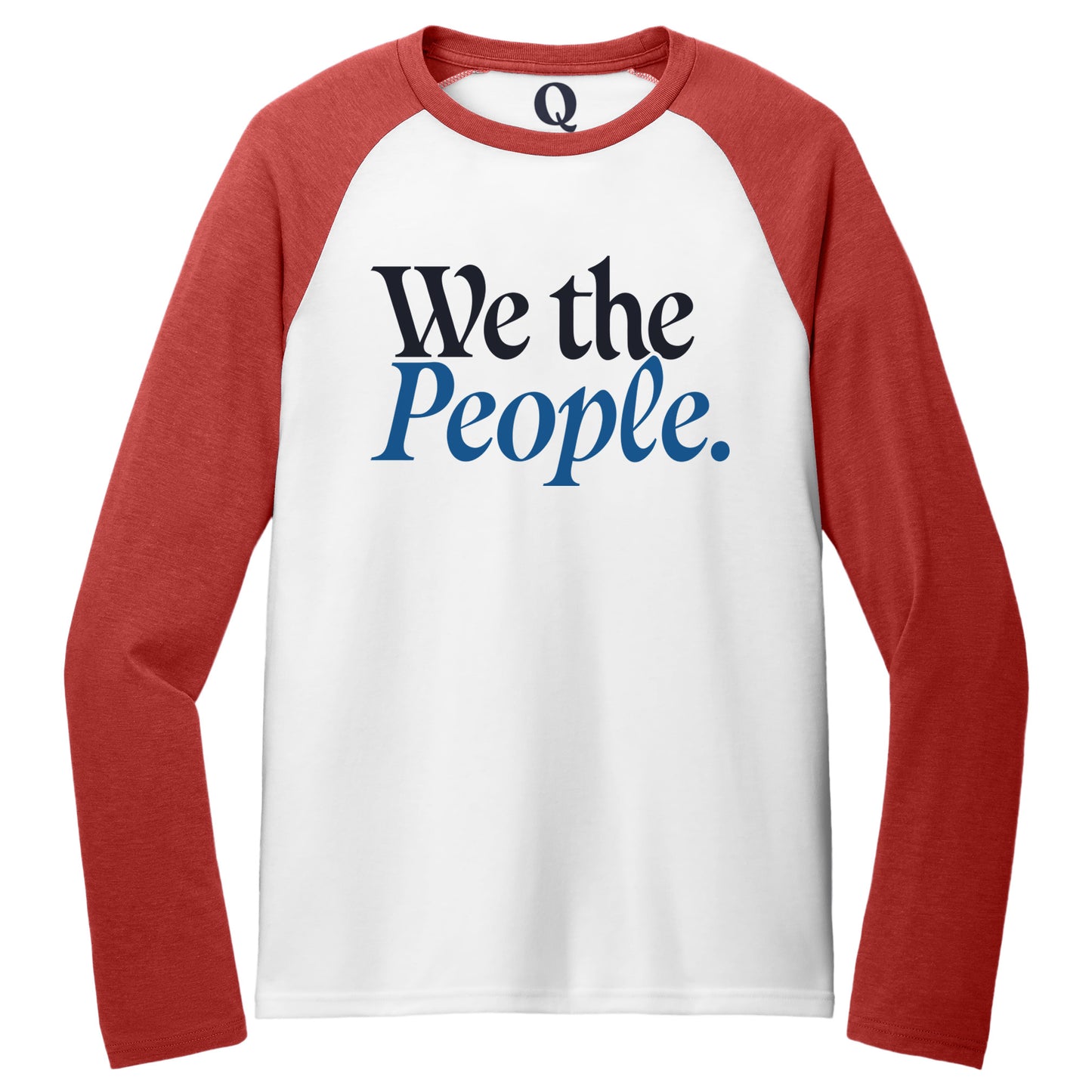 "We the People." Quorum Tri-Blend Colorblock Raglan front print in Rise Up Red / Bright White