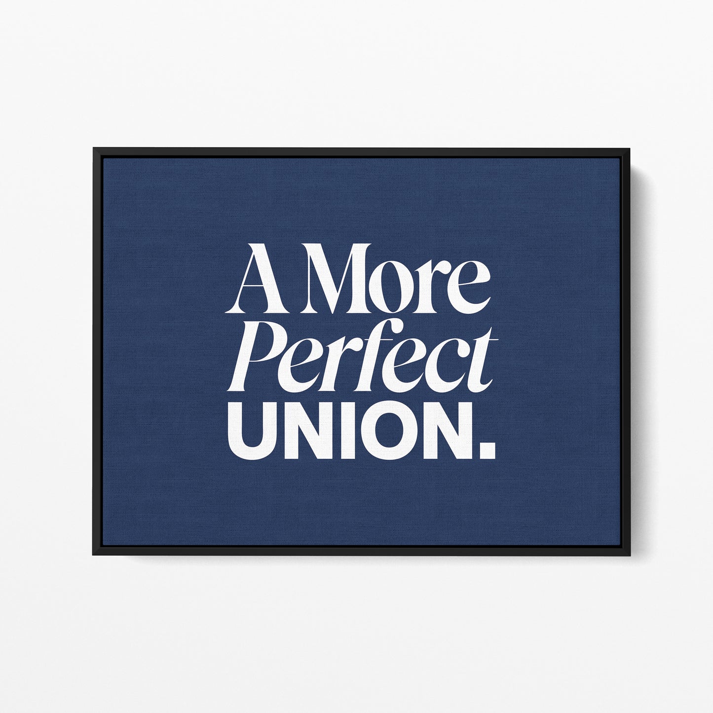 A More Perfect Union — Quorum framed gallery canvas in black hardwood floater frame, landscape orientation