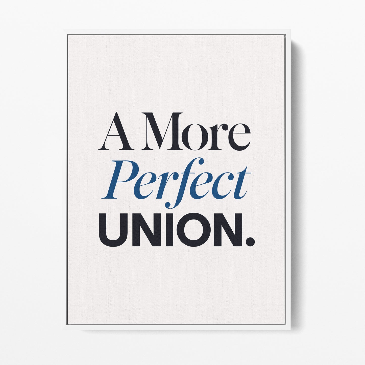 A More Perfect Union Canvas Portrait
