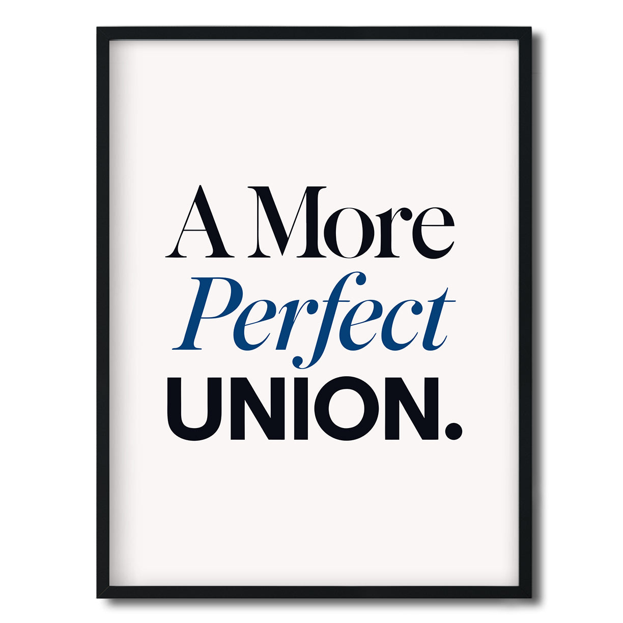 A More Perfect Union. — Quorum framed Editorial Print in a black frame on a white background