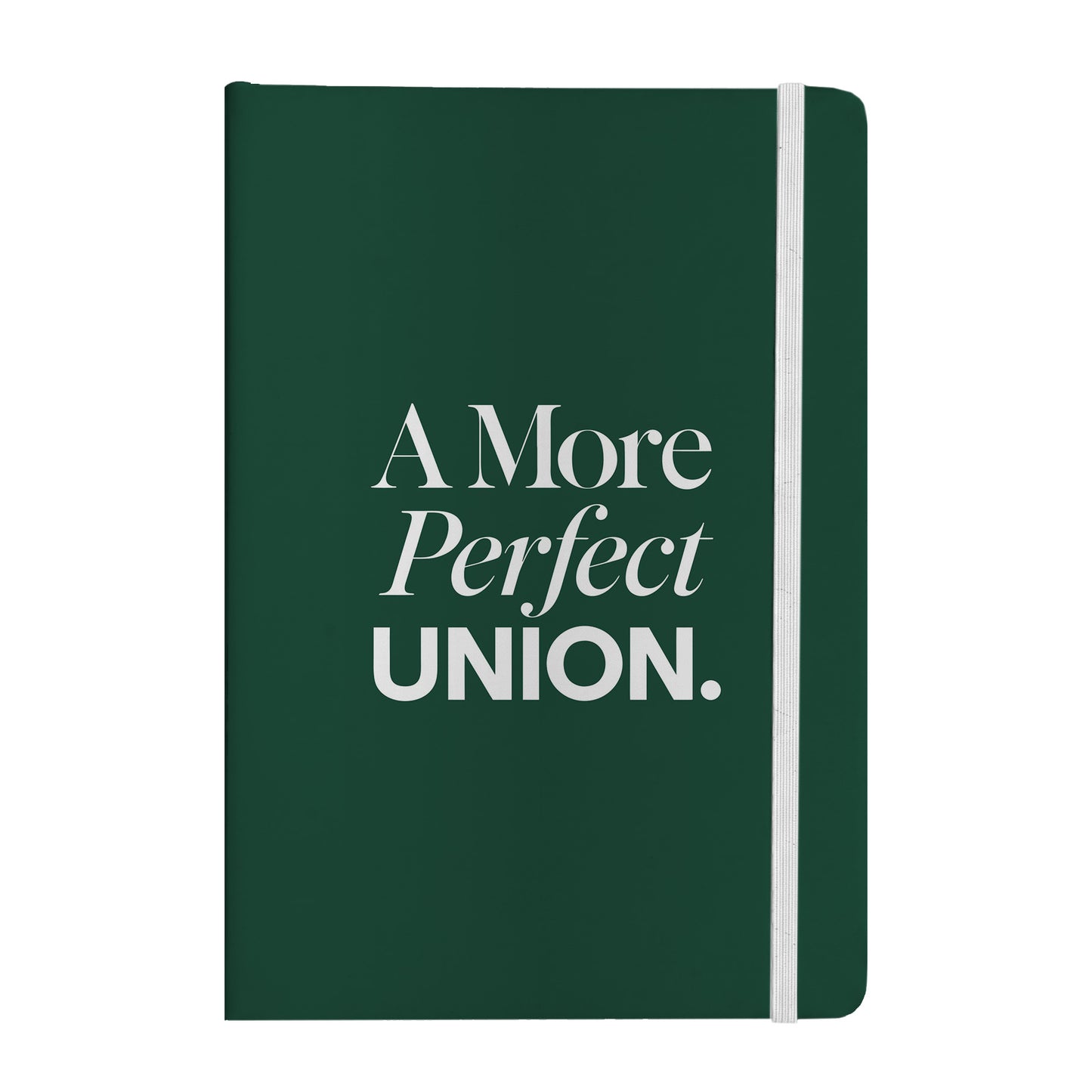 A More Perfect Union Notebook