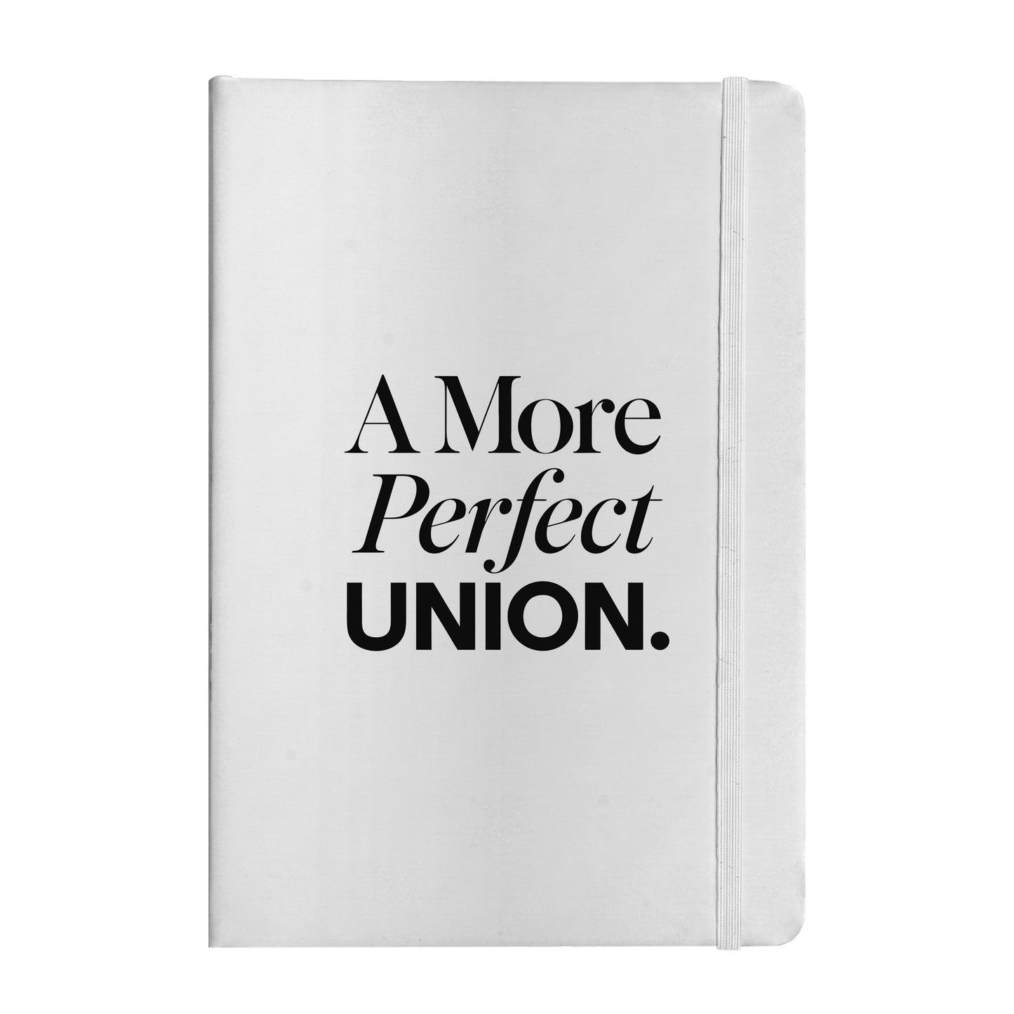 A More Perfect Union Notebook