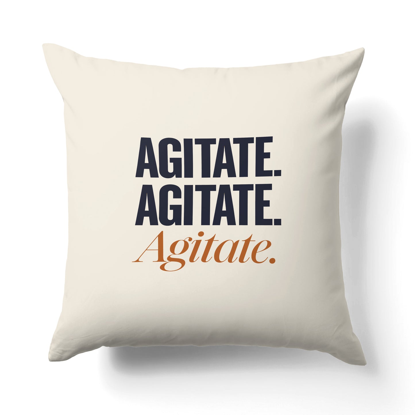 "Agitate." — Quorum Pillow on Movement Orange canvas