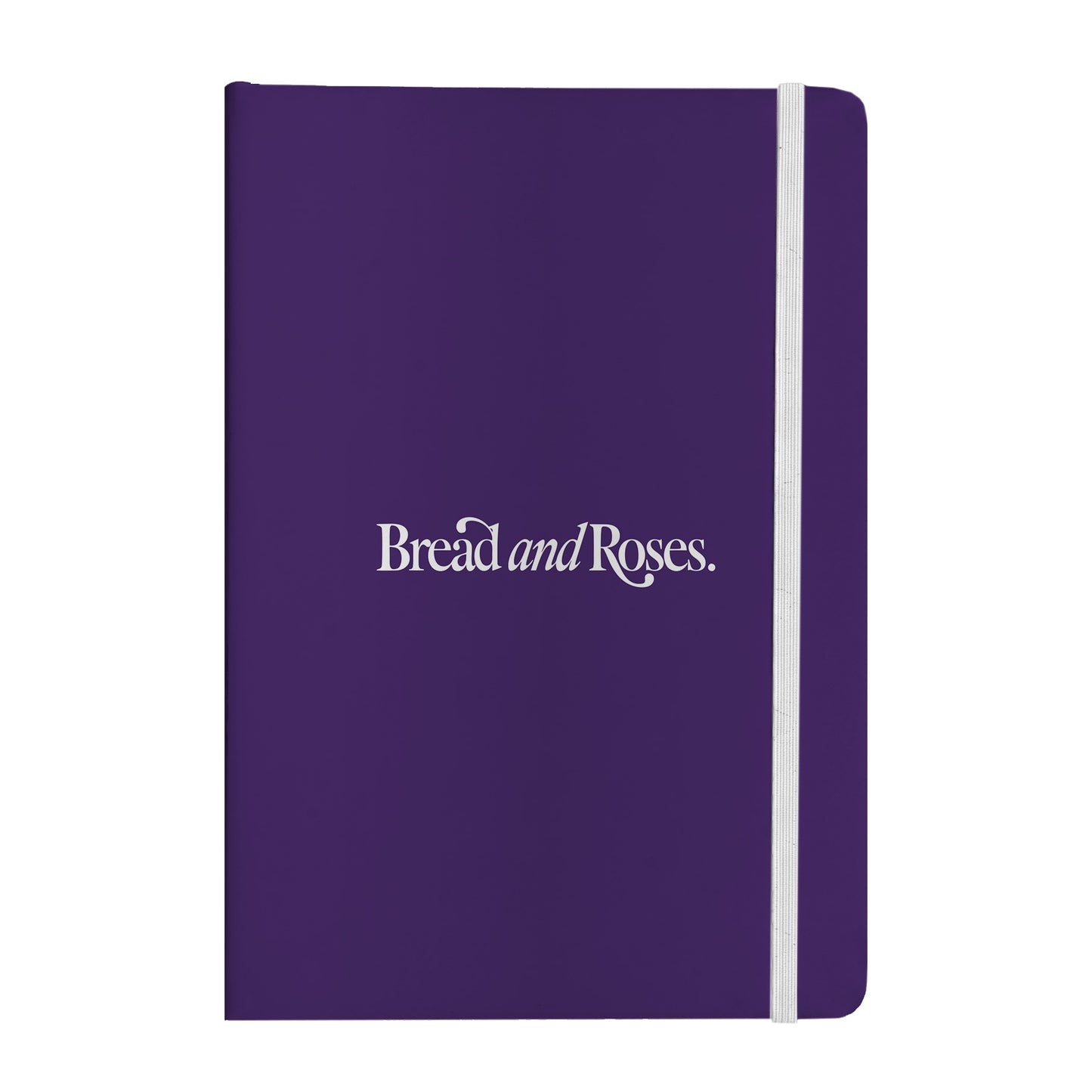 Bread and Roses Notebook