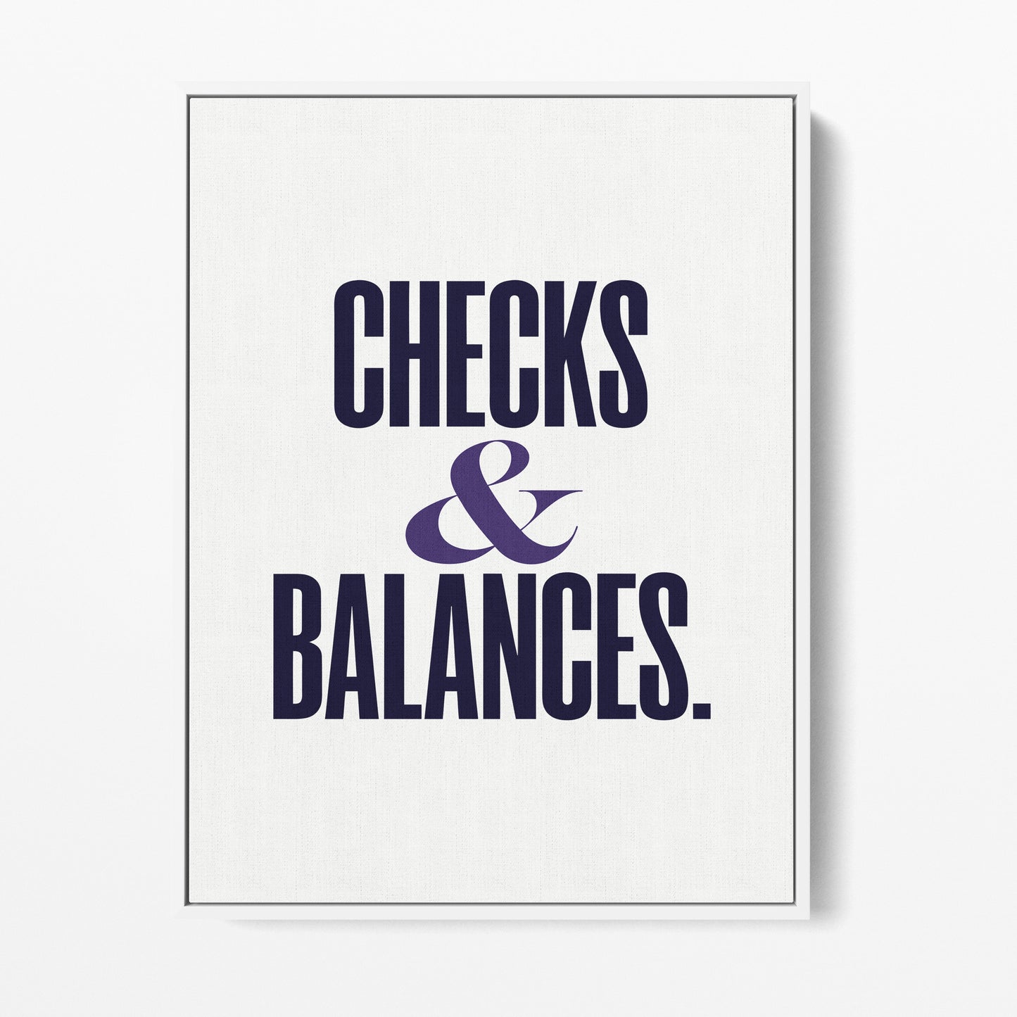 Checks and Balances Canvas Portrait