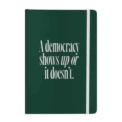 Democracy Shows Up Notebook