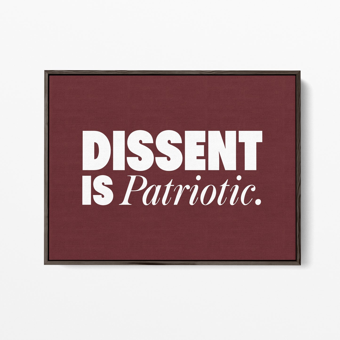 Dissent Is Patriotic Canvas Landscape