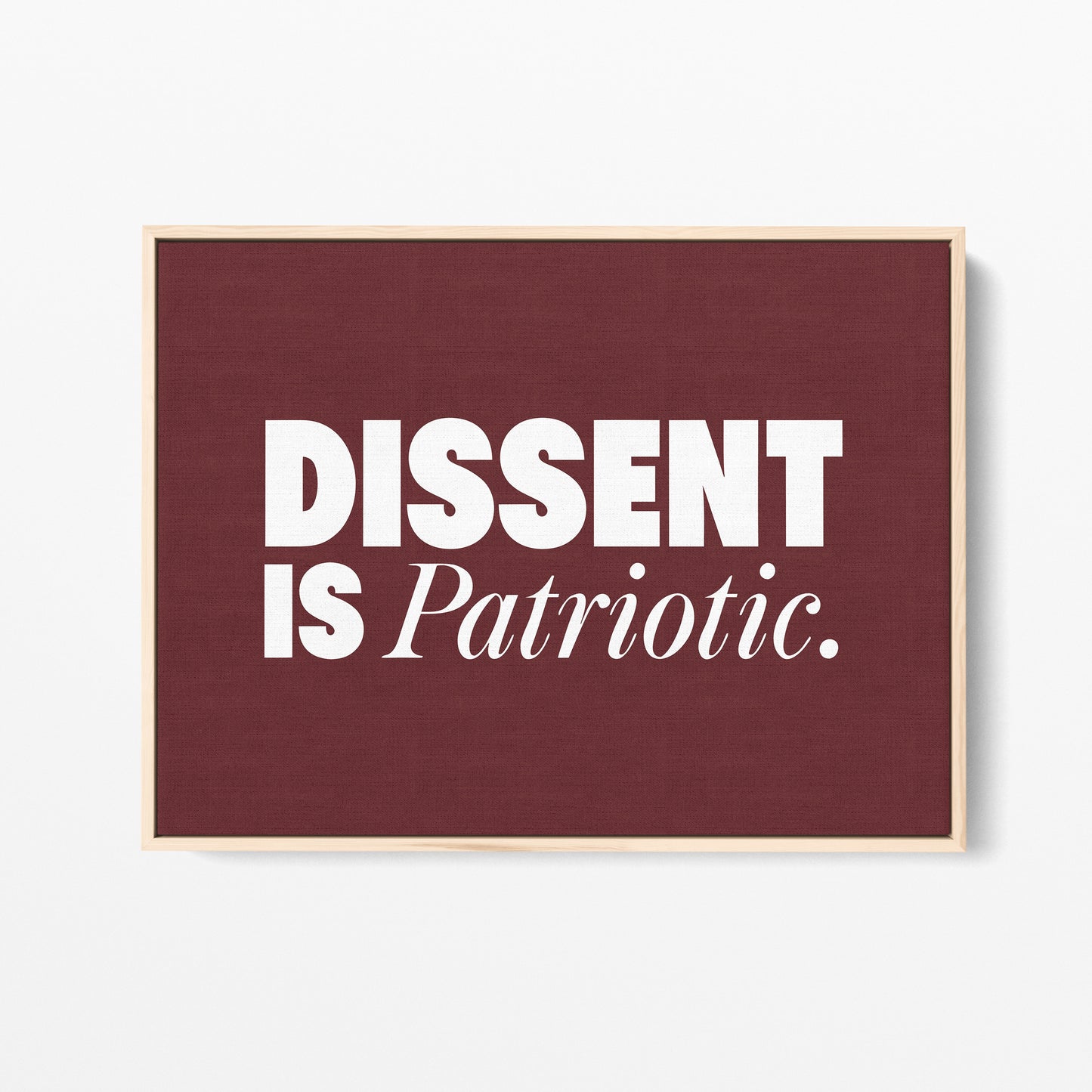 Dissent Is Patriotic Canvas Landscape