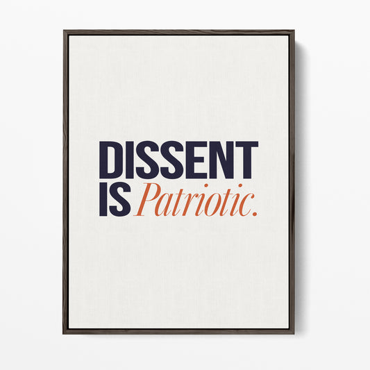 Dissent Is Patriotic Canvas Portrait