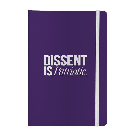 Dissent Is Patriotic Notebook