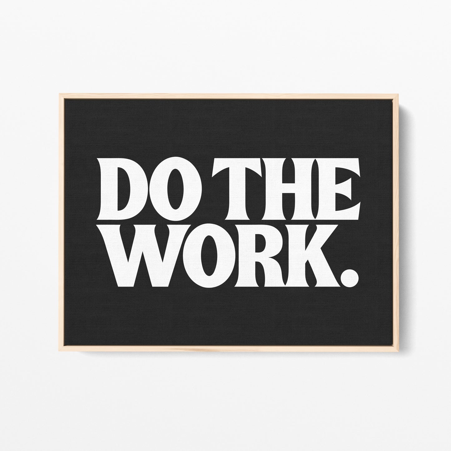 Do the Work Canvas Landscape