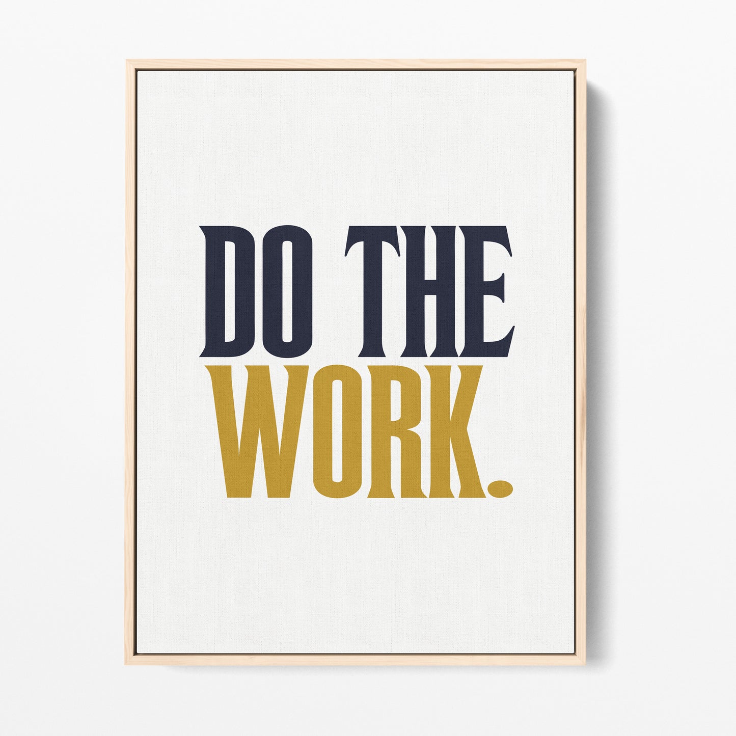 Do the Work Canvas Portrait