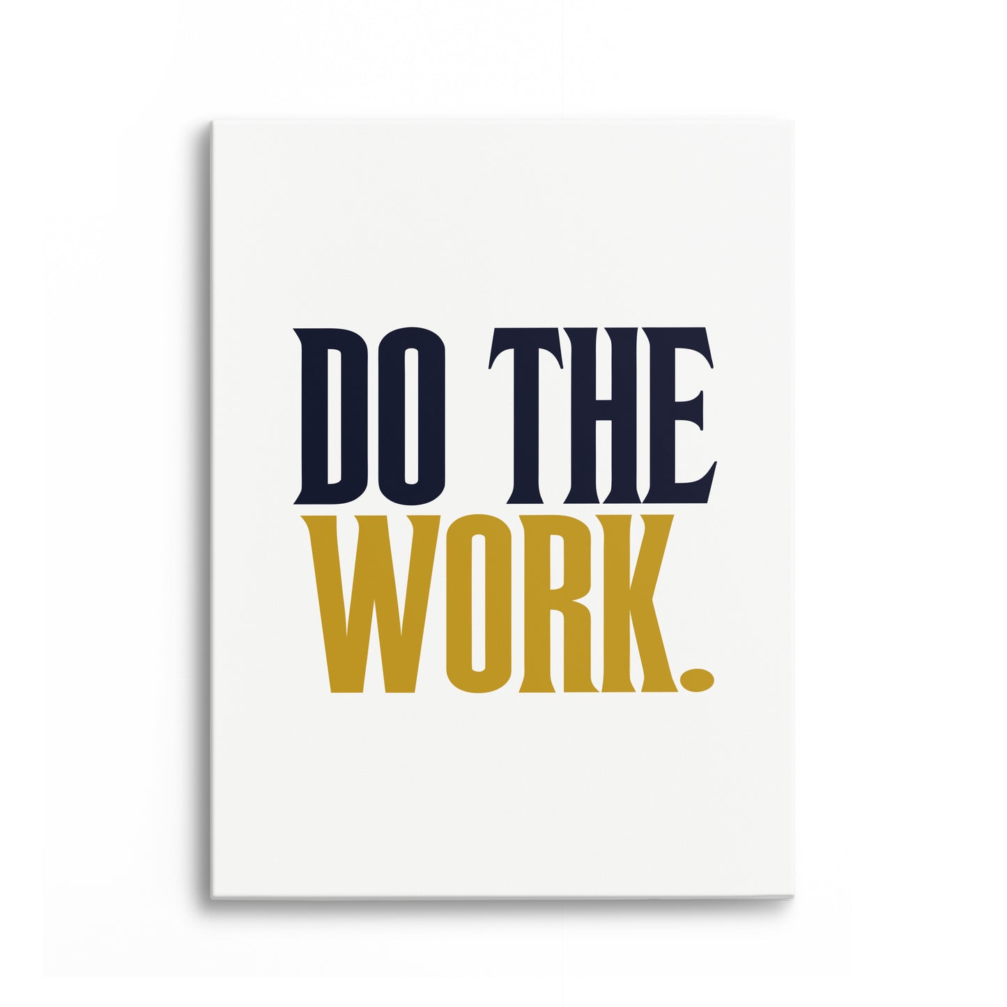 Do the Work Canvas Portrait