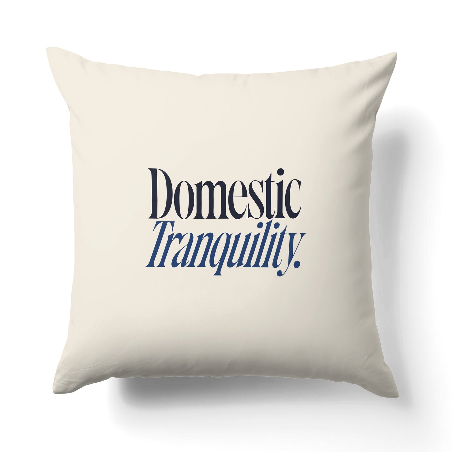 "Insure domestic tranquility." — Quorum Pillow on Capitol Blue canvas