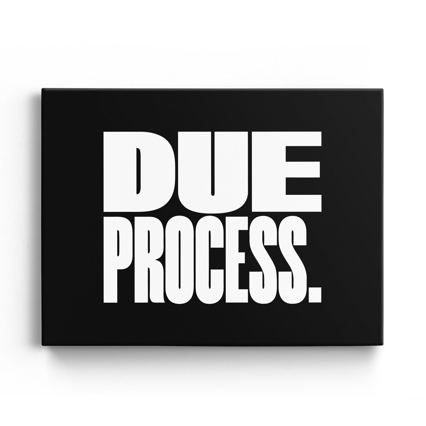 Due Process Canvas Landscape