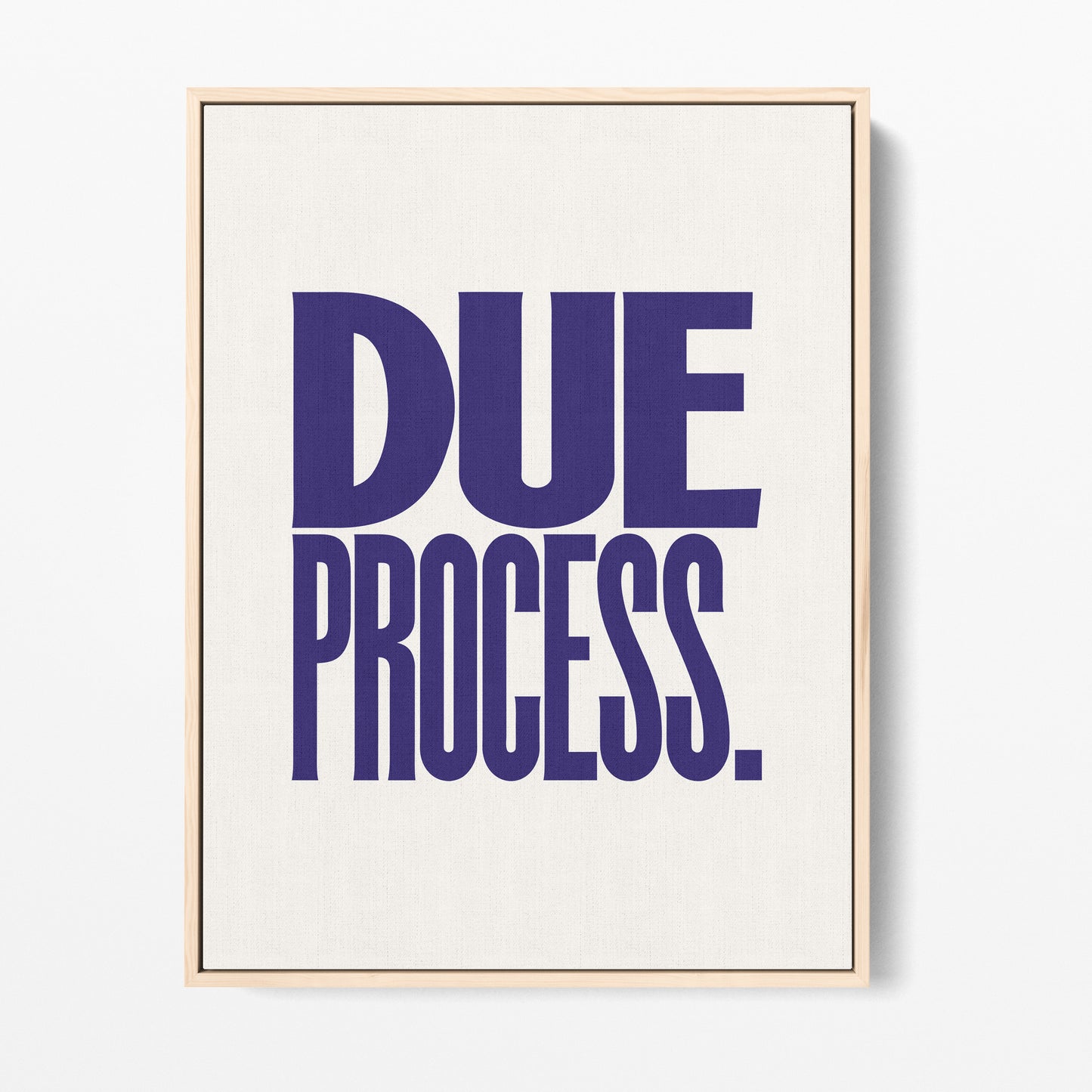 Due Process Canvas Portrait