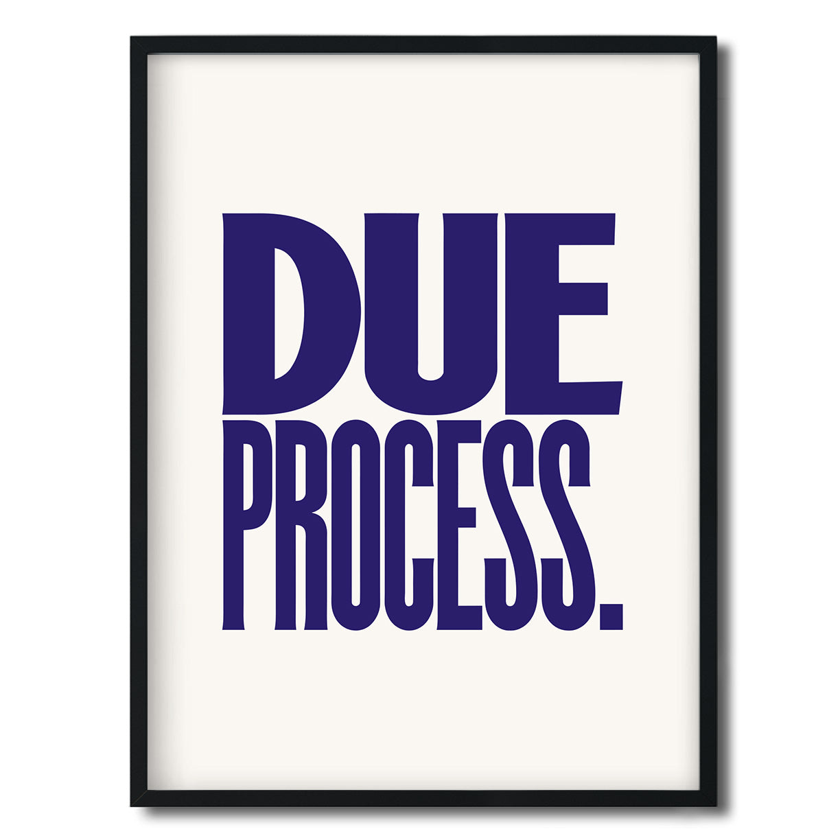 Due Process. — Quorum framed Editorial Print in a black frame on a white background