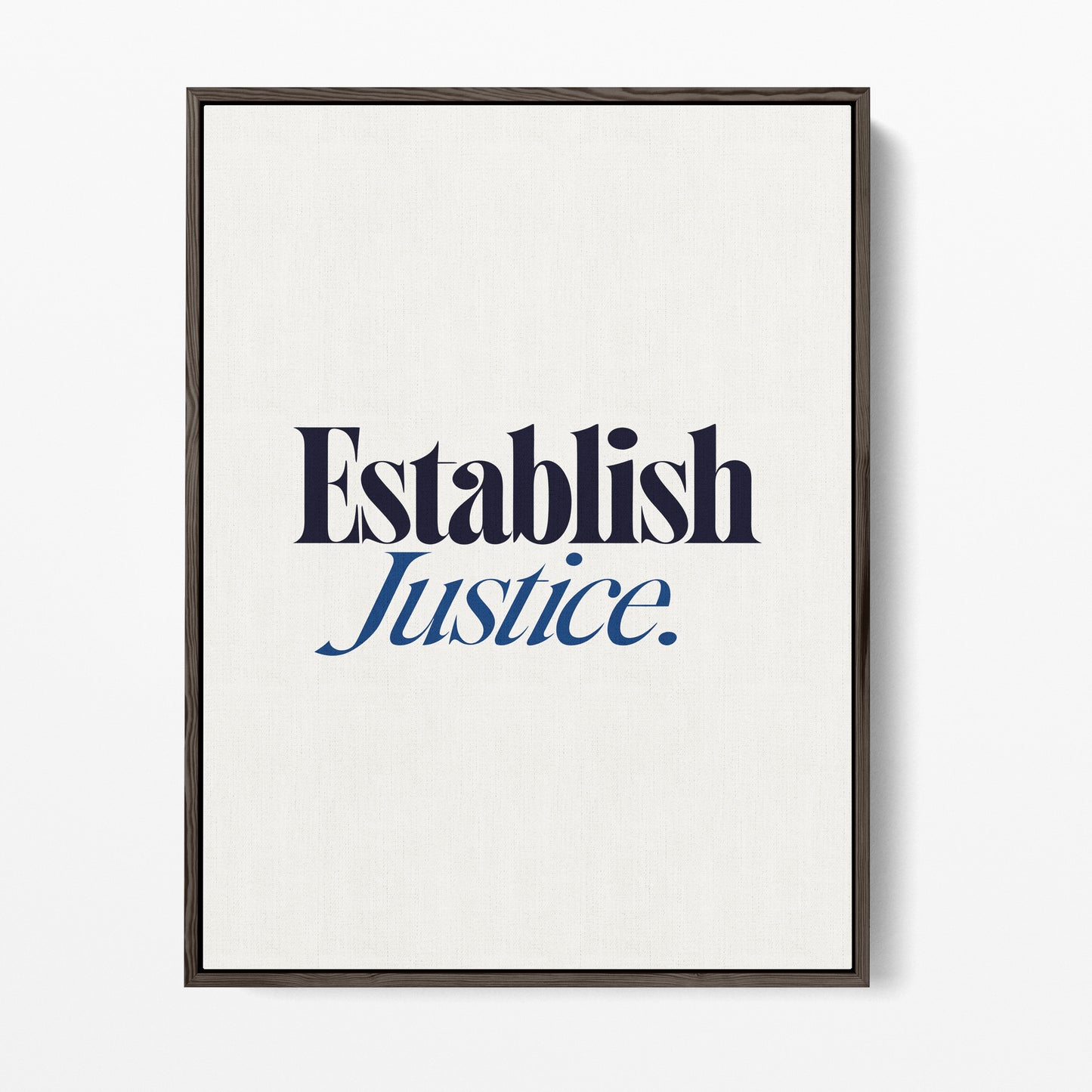 Establish Justice Canvas Portrait