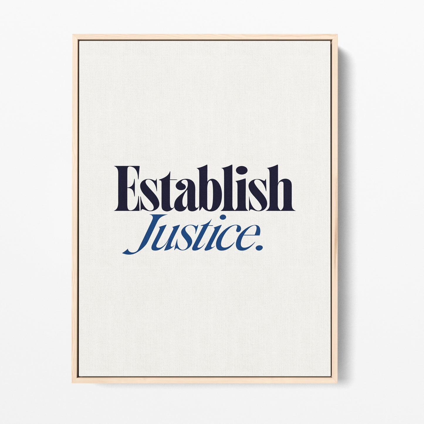 Establish Justice Canvas Portrait