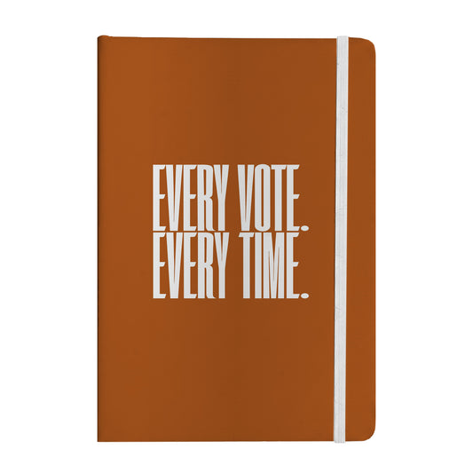 Every Vote, Every Time Notebook