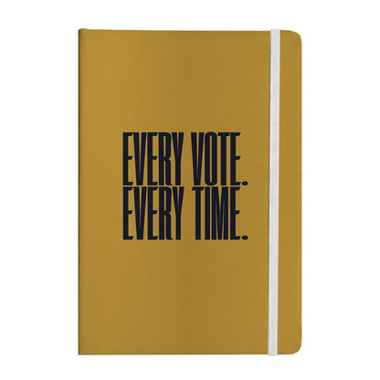 Every Vote, Every Time Notebook