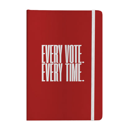 Every Vote, Every Time Notebook